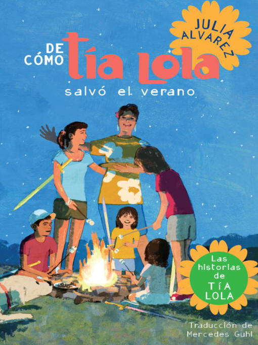 Cover image for De cómo Tía Lola salvo el verano